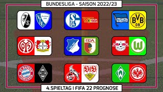 FIFA 22: 4.Spieltag - Bundesliga I 2022/2023 I Prognose l Deutsch [FULL HD x PS5]