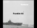 kamikaze attack in october 1944 on carriers uss belleau woods and uss franklin..mp4