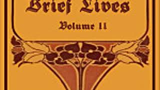 BRIEF LIVES VOLUME II by John Aubrey FULL AUDIOBOOK | Best Audiobooks