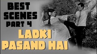 Ladki Pasand Hai Movie Best Scene Part 4 | Short Clip