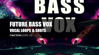FUTURE BASS VOCALS - Sample Pack | Future Bass Vocal Loops and Samples | Royalty-Free