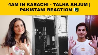 4AM in Karachi - Talha Anjum | Prod. UMAIR | Reaction