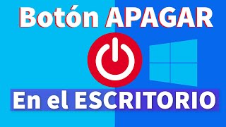 Poner el Botón APAGAR en el Escritorio de Windows