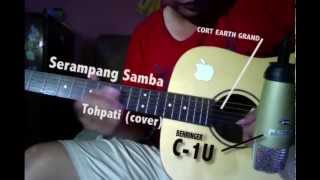 tohpati - serampang samba (cover)