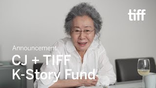 CJ + TIFF K-Story Fund Winners | TIFF 2024