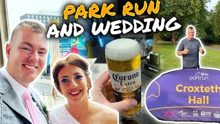 Taking on Parkrun at Croxteth Park Liverpool & Wedding Party! 🎉