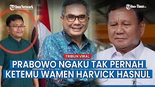 Kabar Buruk Alifurrahman, Prabowo Bahas Penyebar Isu Pemukulan ke Wamen Harvick Hasnul