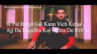 Garry Sandhu Ft Sudesh Kumari - Ik Gal (LYRICS)