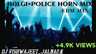 Halgi (Lavni) Vs Police Horn DJ Vishwajeet _Jalna2.k