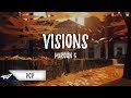 Maroon 5 - Visions (Lyrics / Lyric Video)
