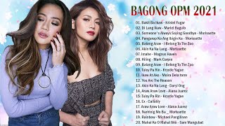 Bagong OPM Ibig Kanta 2021 Playlist - Juris Fernandez, Kyla, Angeline Quinto, Morissette