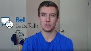 Bell Let's Talk Day 2018 | My Mental Health Story