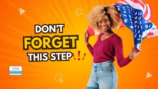 Critical Step: Updating Your Social Security After U.S. Citizenship!