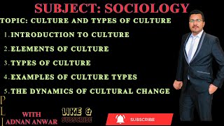 Culture and Types of Culture| #llb1 #bs #sociology #pakistan #india #pu #bzu #ajk #law #study #llb