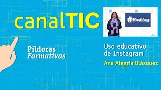 canalTIC: Uso educativo de Instagram