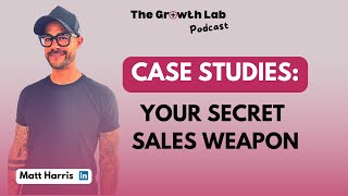 Creating Case Studies That Convert: A Step-by-Step Guide for Sales Professionals