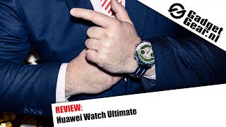 Huawei Watch Ultimate Review