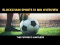 Blockchain Sports 10 Min Overview | Limitless Partner