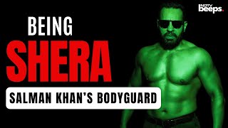 Salman Khan Bodyguard | Being Shera: Salman Khan’s Bodyguard