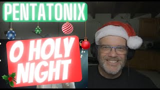 Pentatonix - O Holy Night - Reaction - Could this be the BEST cover?!!