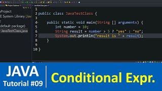 Java Tutorial #9 - Conditional Expression (Ternary Operator) in Java Programming