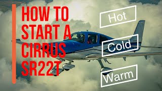 How to Hot Start a Cirrus SR22T like a PRO