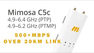 Mimosa C5c with 30dbi Mikrotik Dish 500+Mbps Over 20Km Link