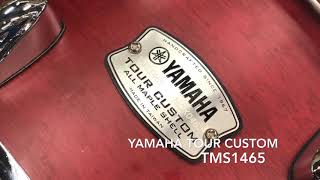 【SHIBUYA WEST 】YAMAHA Tour Custom TMS1465 【YAMAHA】