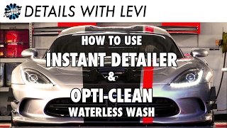 How to Prep for a Car Show using Instant Detailer \u0026 Opti-Clean