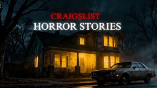6 True Craigslist Horror Stories for Sleep | Real-Life Encounter That Still Haunts Me"😱