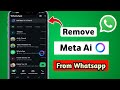How to Remove Meta AI from WhatsApp | Turn Off Meta AI Chat in WhatsApp (2025 Update)