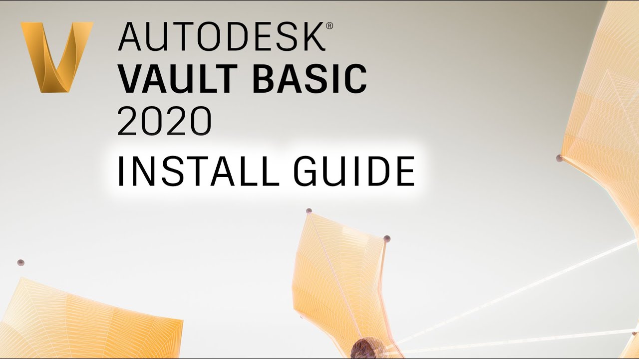 How To Install & Set Up Autodesk Vault Basic 2020 In 20 Minutes! - YouTube