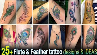 25+ Beautiful Flute & feather tattoo designs | Peacock feather tattoo | flute tattoo | tattoo