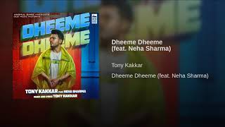 Dheeme Dheeme Full Song - Tony Kakkar | Neha Sharma | Neha Kakkar | New Song 2019 | Lyrics