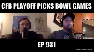 College Football Playoffs Picks And Bowl Games (Ep. 931) - Sports Gambling Podcast