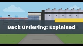 Back Ordering: Explained