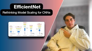 EfficientNet | Paper Walkthrough & PyTorch Implementation