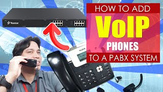 How to Add Yealink VoIP Phones to a Yeastar PABX System