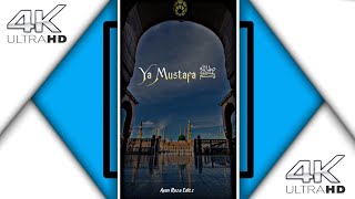 Ya Mustafa ﷺ Kehte Kehte || Beautiful Naat Sharif Status || Ayan Ansari