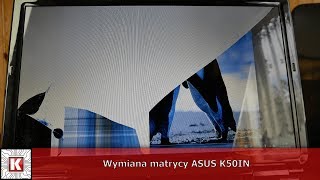 Wymiana matrycy ASUS K50IN