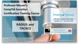 RADIUS and TACACS - CompTIA Security+ SY0-301: 5.1