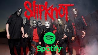 Top 30 most streamed Slipknot songs on Spotify