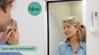 Toch een hoortoestel | BLOW | #136