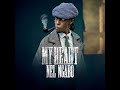 my heart by nel ngabo(official music video)