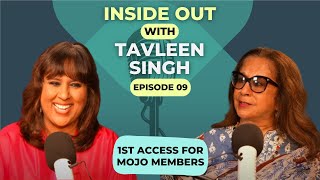 "I Was A Big Modi Bhakt" | Tavleen Singh On Inside Out With Barkha Dutt | Members Get 1st Access