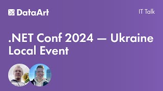 .NET Conf 2024 - Ukraine