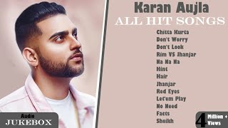 Karan Aujla All Song | Karan Aujla New Song | Karan Aujla All Songs | New Punjabi Songs 2020