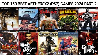 Top 150 Game Aethersx2 Terbaik 2024 | Game PS2 Terbaik | Emulator PS2 Android | Part 2