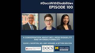 Episode 100: A Conversation about Wellness, Disability, and Intersectionality