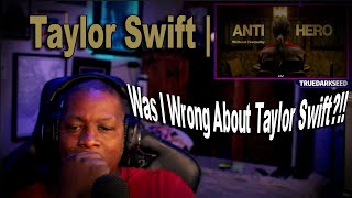 Taylor Swift Anti Hero reaction by Truedarkseed